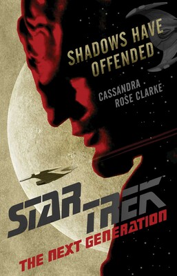 Star Trek: The Next Generation - Shadows Have Offended